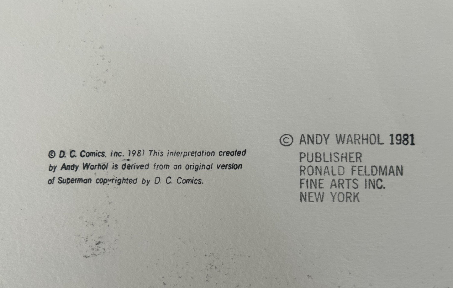 Full sized Andy WARHOL- 2 “SUPERMAN” TRIALS- Screenprints -Myths- Both Diamond Dust- Flat Ship- 2 Stunning Pieces- Best Quality